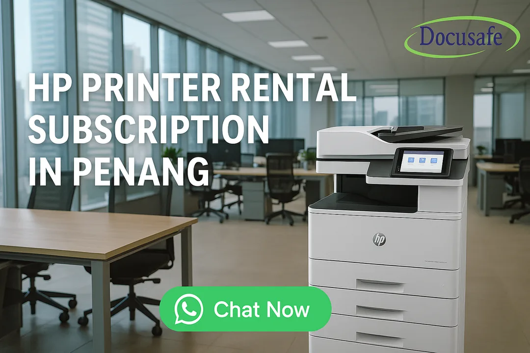 HP Printer Rental in Penang  Monthly Subscription for Offices – Docusafe