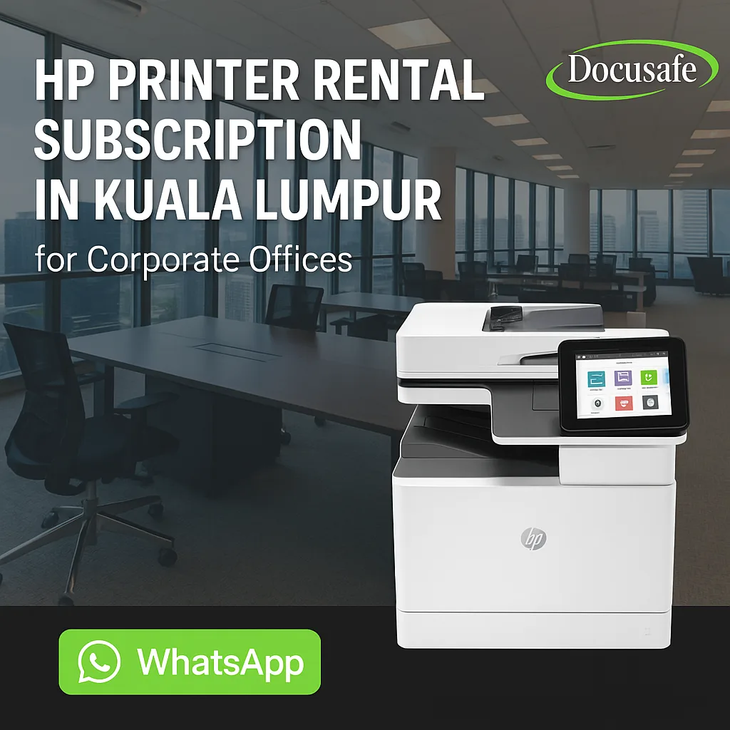 HP Printer Rental Subscription in Kuala Lumpur for Corporate Offices